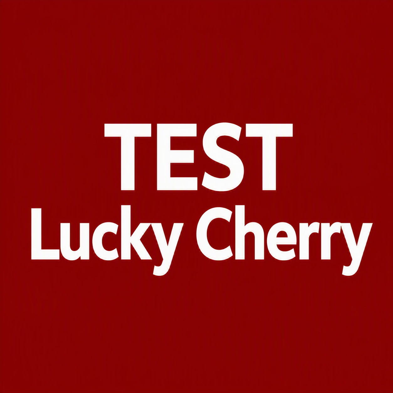 TEST Lucky Cherry